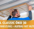 IDEAL CLASSIC ÖKO 30: Montage als Deckenheizung/ Aufbau mit Hutprofil