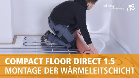 Installation of the thermal conductivity layer COMPACT FLOOR DIRECT 1.5